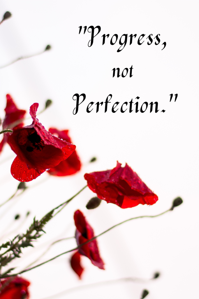 It’s about growth and effort, not flawless execution.